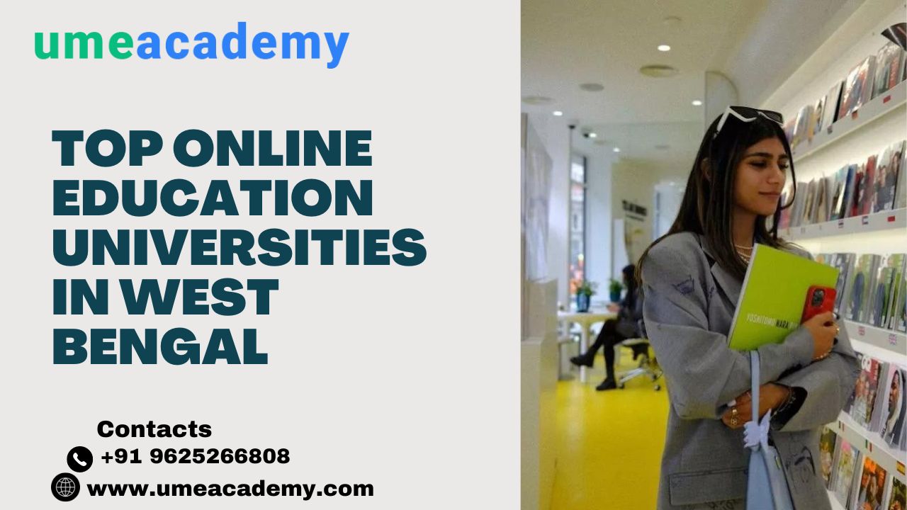Top Online Education Universities In West Bengal